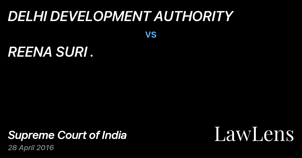Preview image for DELHI DEVELOPMENT AUTHORITY vs. REENA SURI .