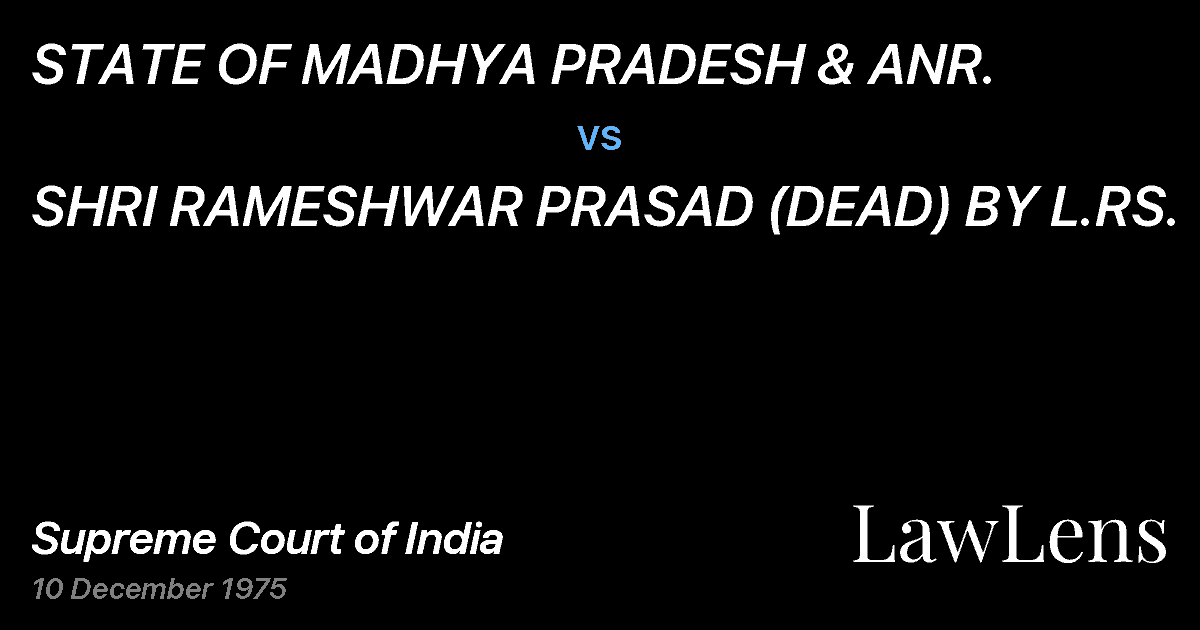 Preview image for STATE OF MADHYA PRADESH & ANR. vs. SHRI RAMESHWAR PRASAD (DEAD) BY L.RS.