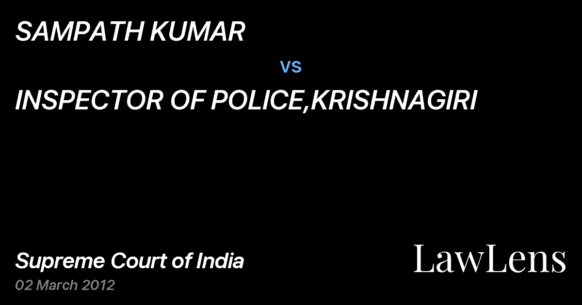 Preview image for SAMPATH KUMAR vs. INSPECTOR OF POLICE,KRISHNAGIRI