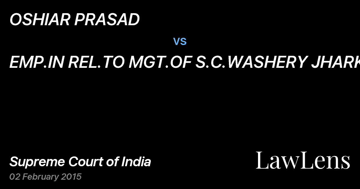 Preview image for OSHIAR PRASAD vs. EMP.IN REL.TO MGT.OF S.C.WASHERY JHARKHA