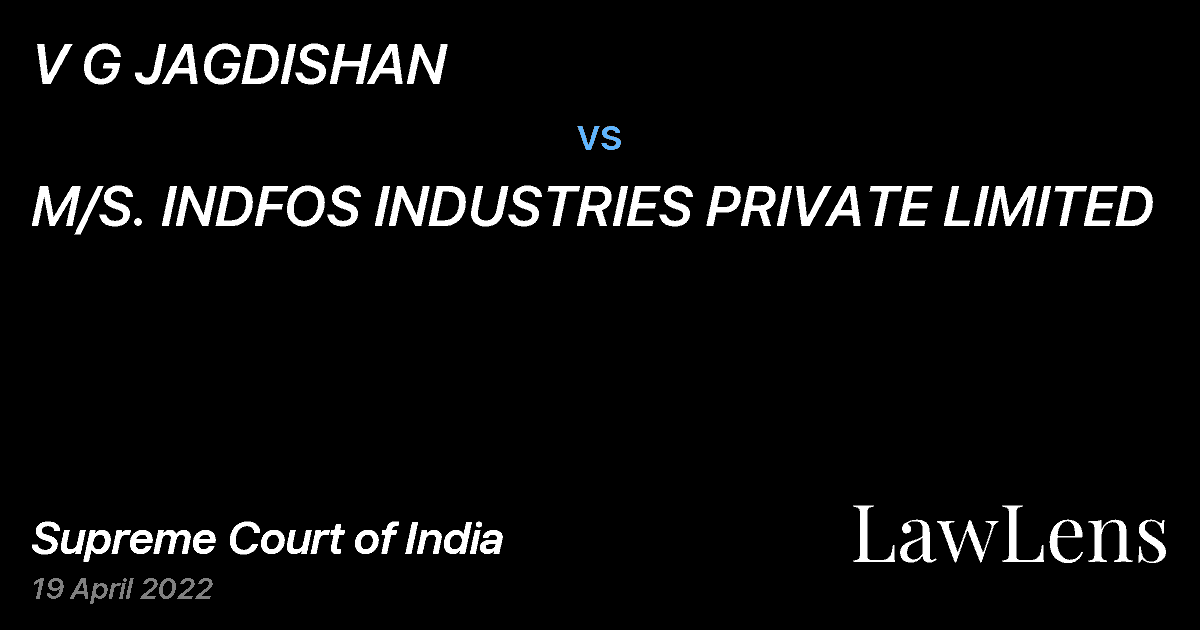 Preview image for V G JAGDISHAN vs. M/S. INDFOS INDUSTRIES PRIVATE LIMITED