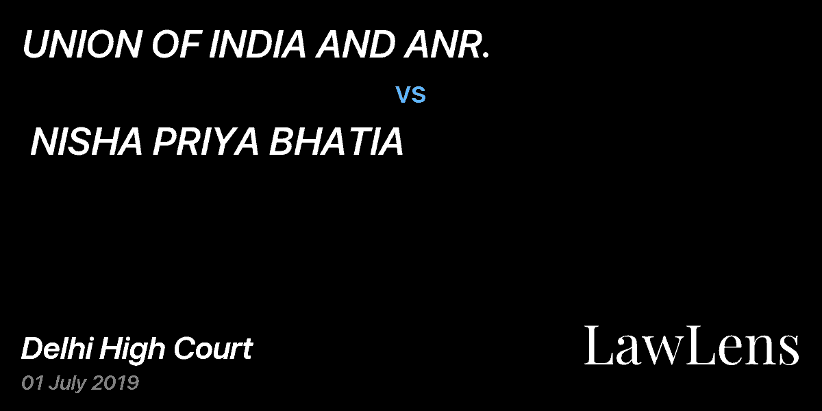 Preview image for UNION OF INDIA AND ANR.  vs.  NISHA PRIYA BHATIA
