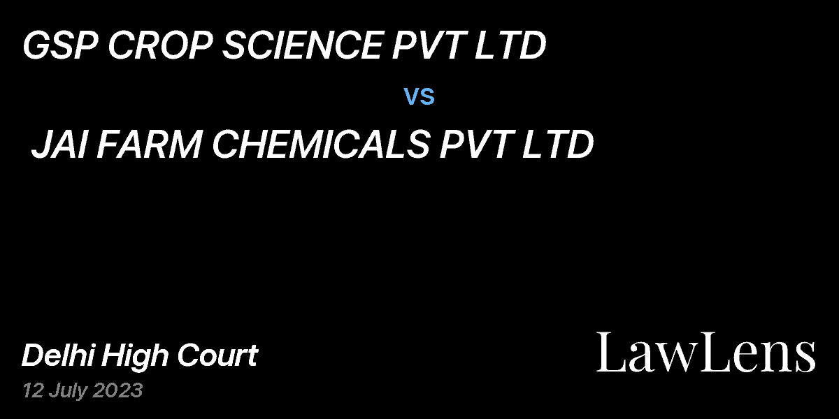 Preview image for GSP CROP SCIENCE PVT LTD vs. JAI FARM CHEMICALS PVT LTD