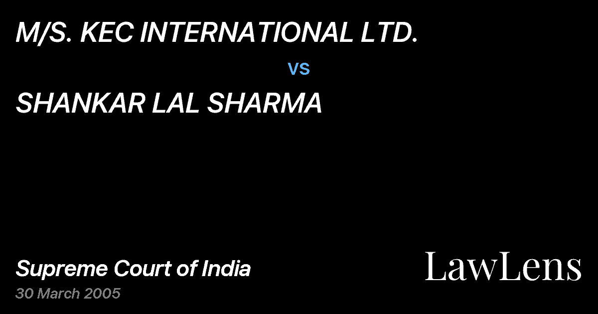 Preview image for M/S. KEC INTERNATIONAL LTD. vs. SHANKAR LAL SHARMA
