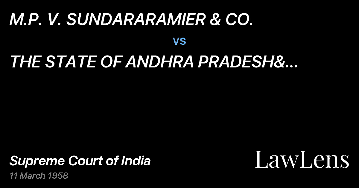 Preview image for M.P. V. SUNDARARAMIER & CO. vs. THE STATE OF ANDHRA PRADESH& ANOTHER(with connected petiti