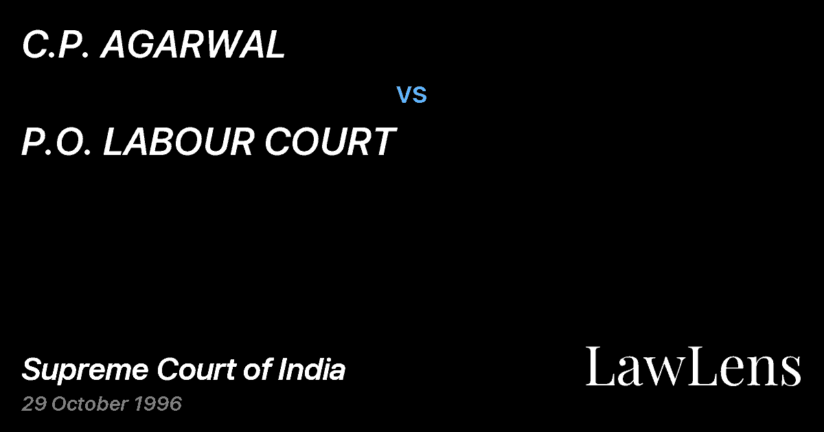 Preview image for C.P. AGARWAL vs. P.O. LABOUR COURT