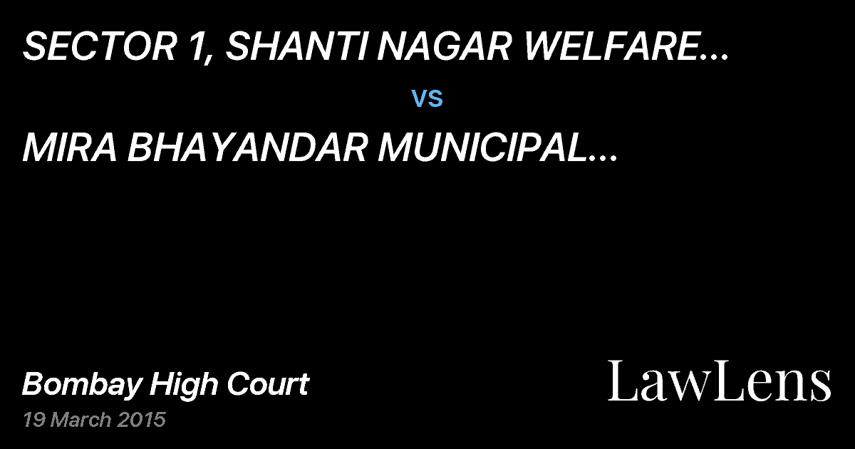 Preview image for SECTOR 1, SHANTI NAGAR WELFARE ASSOCIATION AND ORS. vs. MIRA BHAYANDAR MUNICIPAL CORPORATION AND ORS.