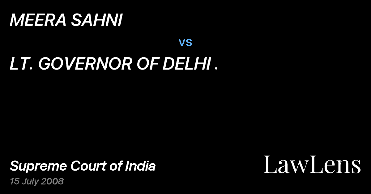 Preview image for MEERA SAHNI vs. LT. GOVERNOR OF DELHI .