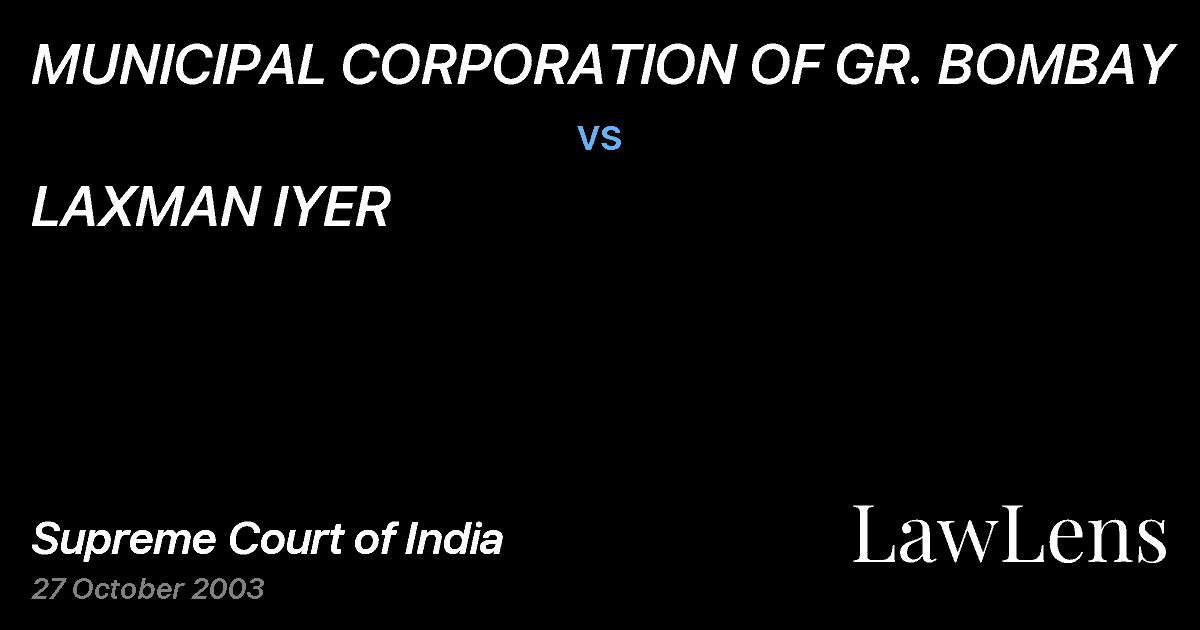 Preview image for MUNICIPAL CORPORATION OF GR. BOMBAY vs. LAXMAN IYER