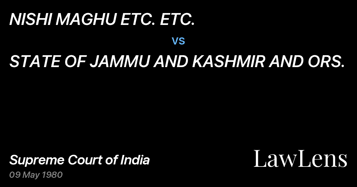 Preview image for NISHI MAGHU ETC. ETC. vs. STATE OF JAMMU AND KASHMIR AND ORS.