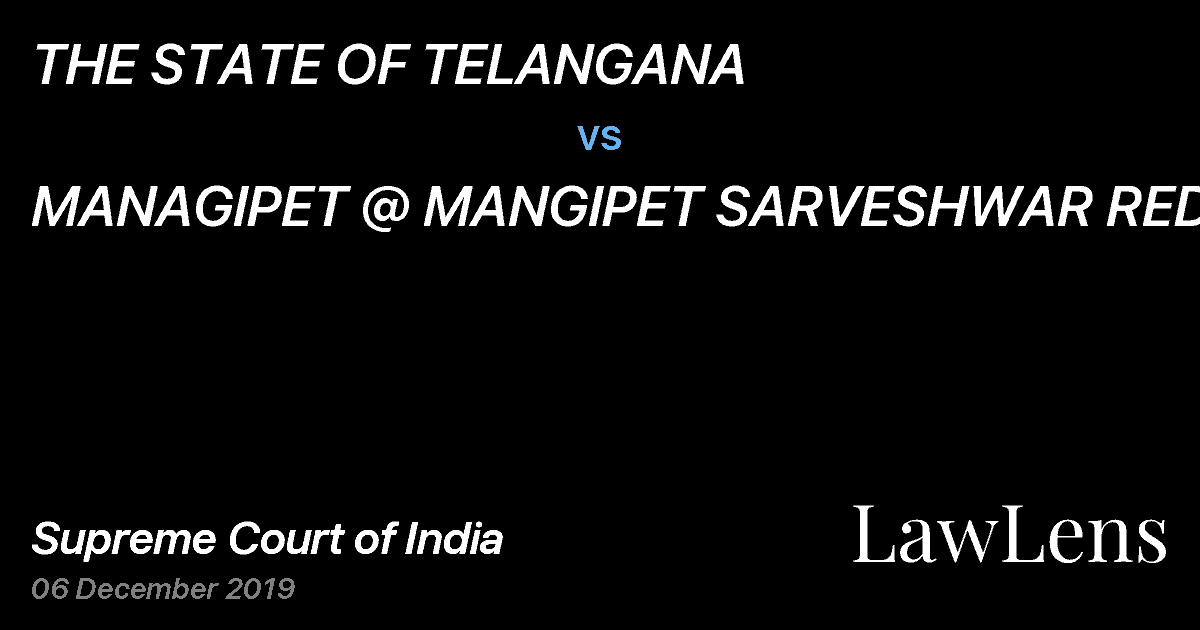 Preview image for THE STATE OF TELANGANA vs. MANAGIPET @ MANGIPET SARVESHWAR REDDY