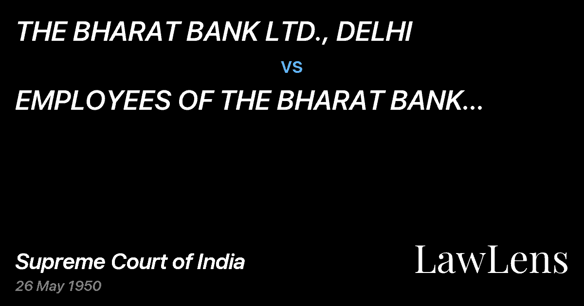 Preview image for THE BHARAT BANK LTD., DELHI vs. EMPLOYEES OF THE BHARAT BANK LTD.,DELHIv.THE BHARAT BANK