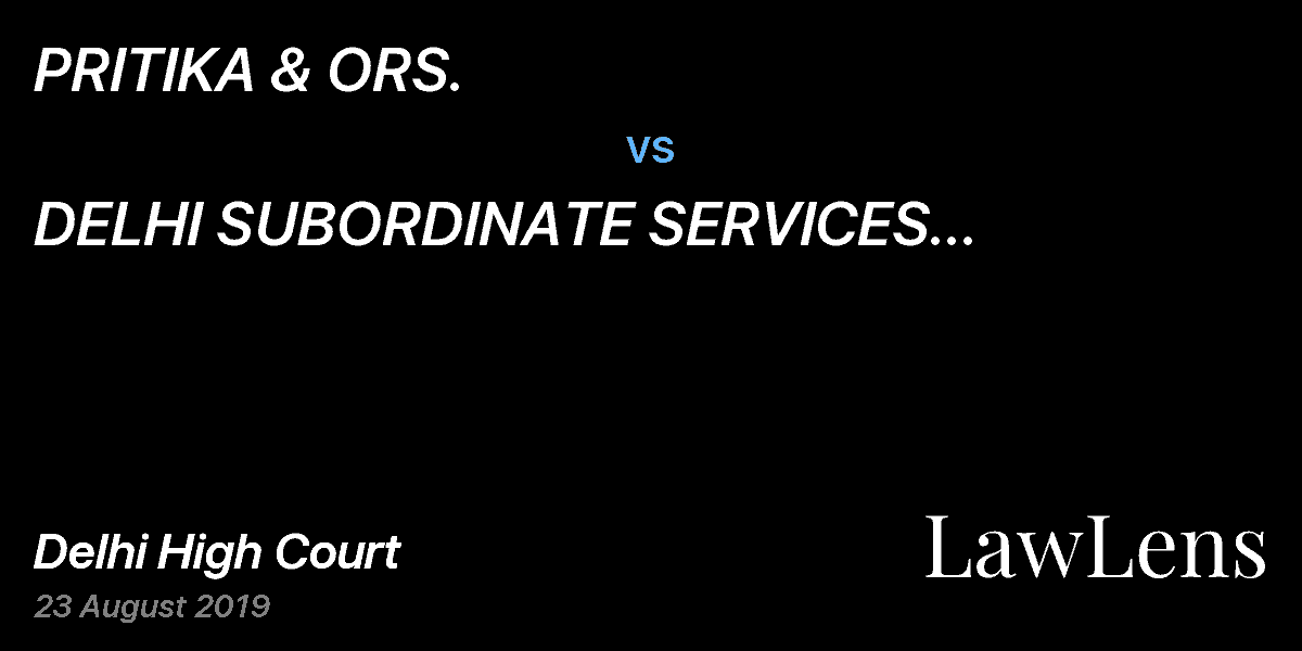 Preview image for PRITIKA & ORS.  vs.  DELHI SUBORDINATE SERVICES SELECTION BOARD (DSSSB) & ORS.