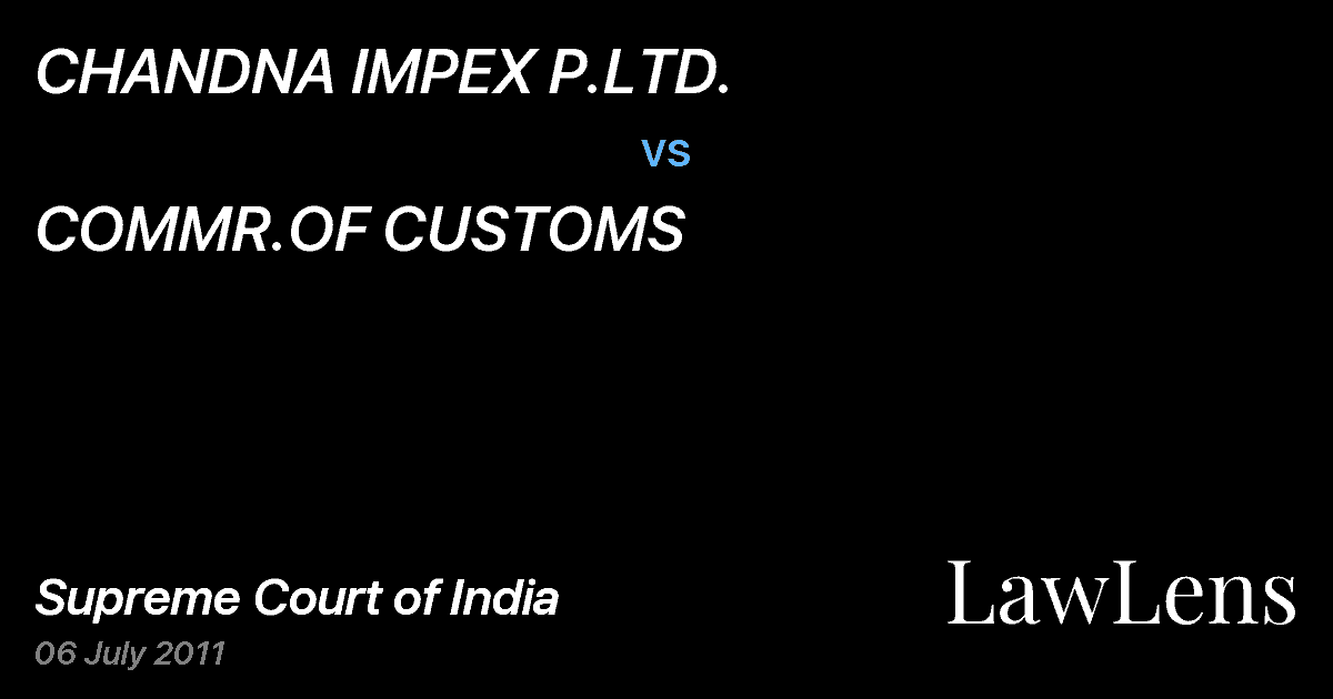 Preview image for CHANDNA IMPEX P.LTD. vs. COMMR.OF CUSTOMS
