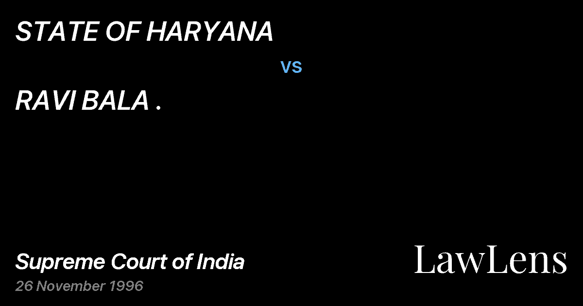Preview image for STATE OF HARYANA vs. RAVI BALA .