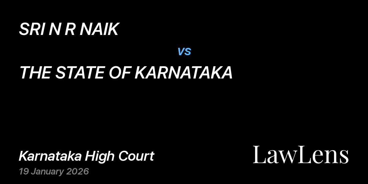 Preview image for SRI N R NAIK vs. THE STATE OF KARNATAKA