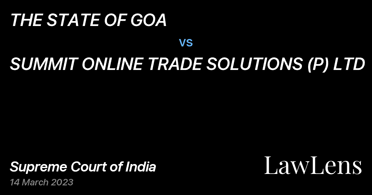 Preview image for THE STATE OF GOA vs. SUMMIT ONLINE TRADE SOLUTIONS (P) LTD