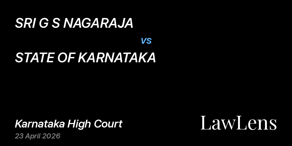 Preview image for SRI G S NAGARAJA vs. STATE OF KARNATAKA