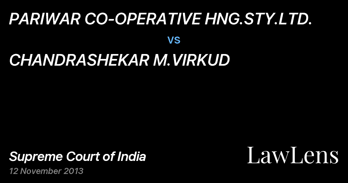 Preview image for PARIWAR CO-OPERATIVE HNG.STY.LTD. vs. CHANDRASHEKAR M.VIRKUD