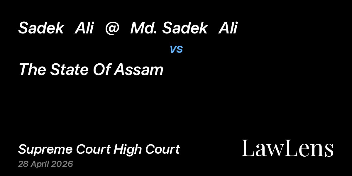 Preview image for Sadek   Ali   @   Md. Sadek   Ali vs. The State Of Assam