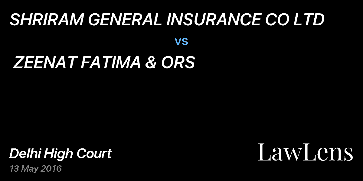 Preview image for SHRIRAM GENERAL INSURANCE CO LTD vs. ZEENAT FATIMA & ORS