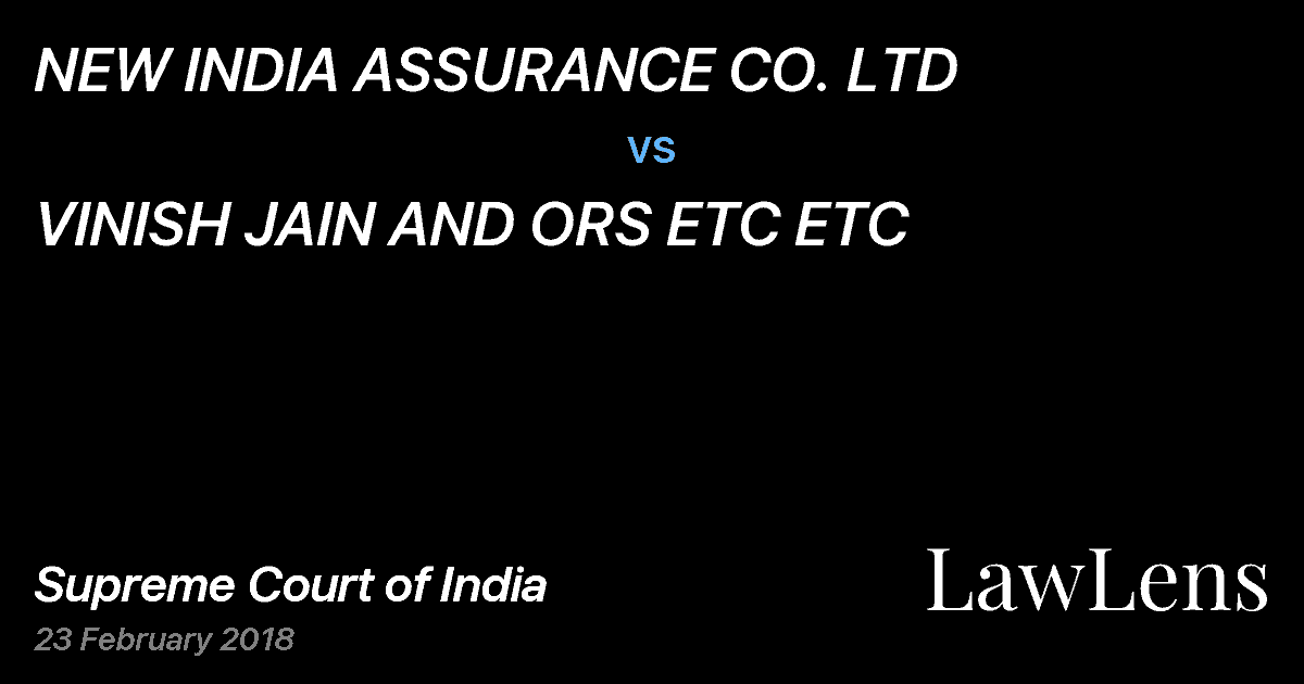 Preview image for NEW INDIA ASSURANCE CO. LTD vs. VINISH JAIN AND ORS ETC ETC