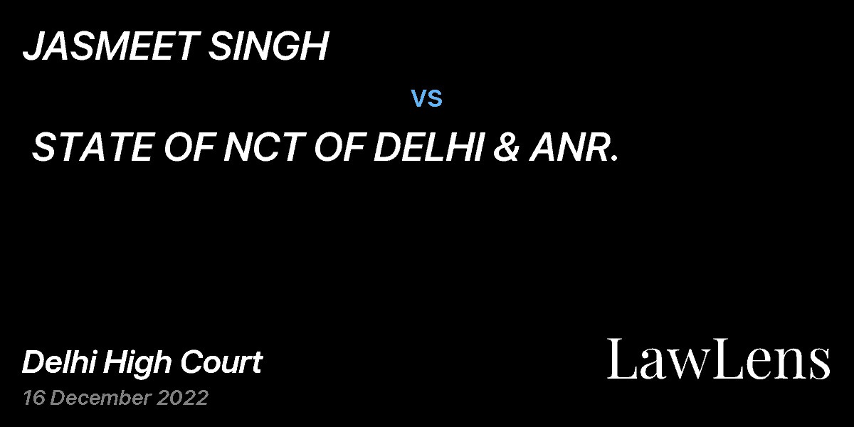 Preview image for JASMEET SINGH  vs.  STATE OF NCT OF DELHI & ANR.