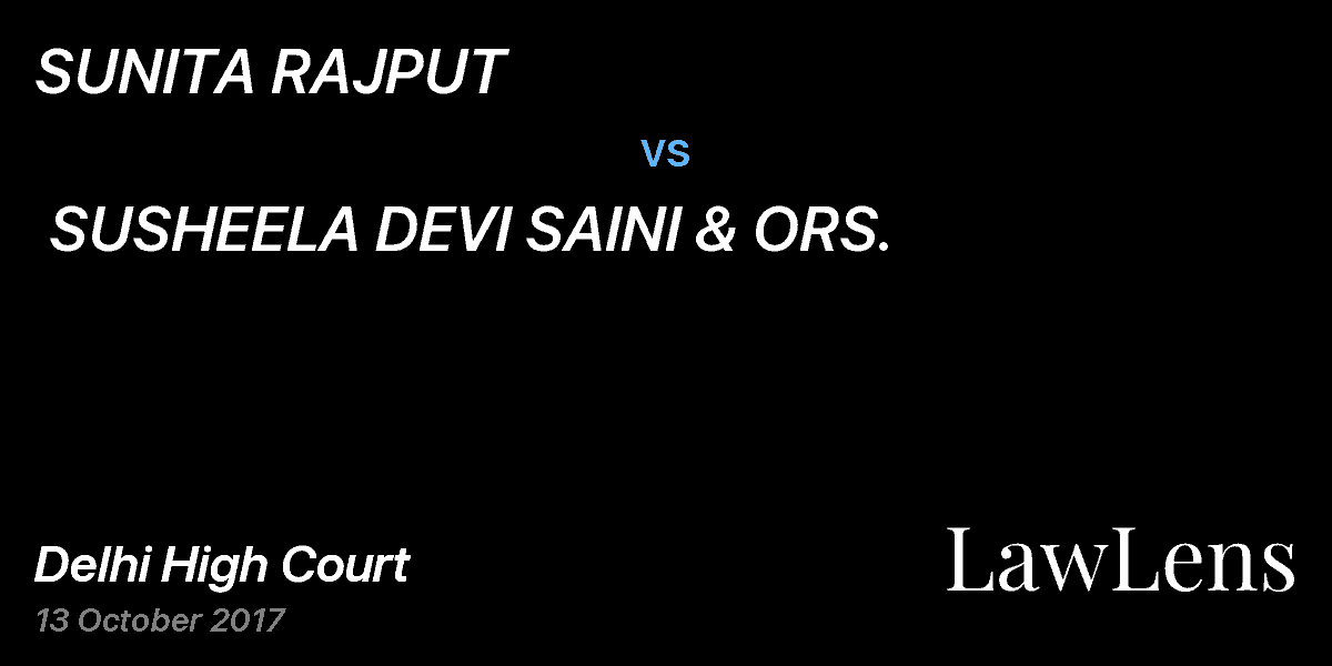 Preview image for SUNITA RAJPUT  vs.  SUSHEELA DEVI SAINI & ORS.