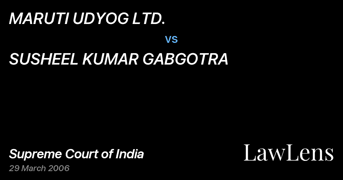 Preview image for MARUTI UDYOG LTD. vs. SUSHEEL KUMAR GABGOTRA