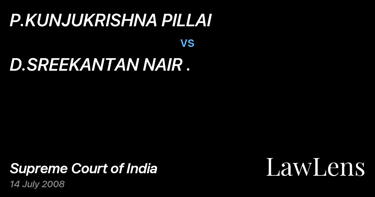 Preview image for P.KUNJUKRISHNA PILLAI vs. D.SREEKANTAN NAIR .