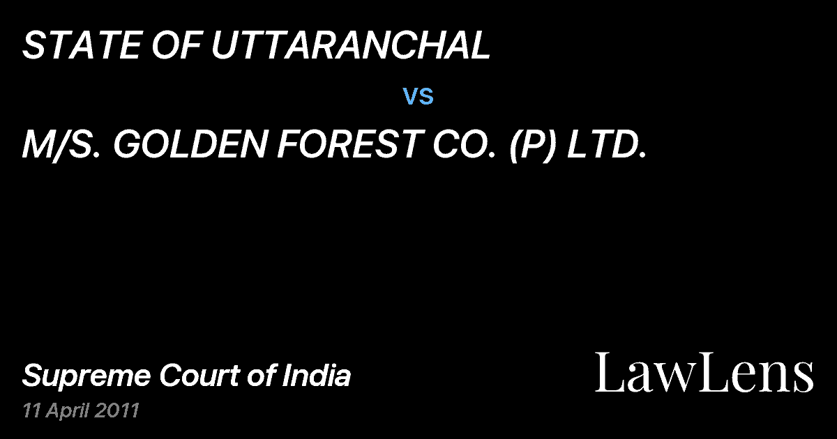 Preview image for STATE OF UTTARANCHAL vs. M/S. GOLDEN FOREST CO. (P) LTD.