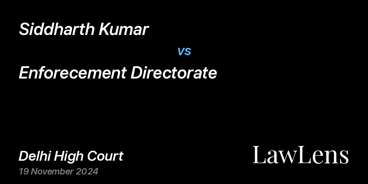 Preview image for Siddharth Kumar vs. Enforecement Directorate