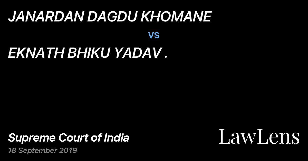 Preview image for JANARDAN DAGDU KHOMANE vs. EKNATH BHIKU YADAV .