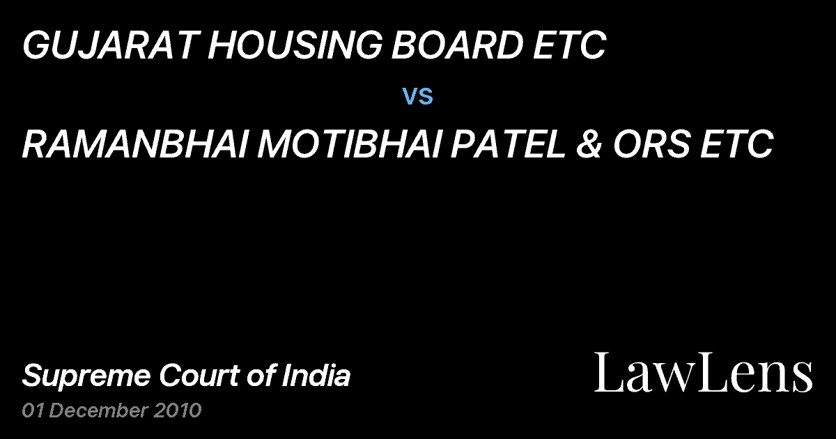 Preview image for GUJARAT HOUSING BOARD ETC vs. RAMANBHAI MOTIBHAI PATEL & ORS ETC