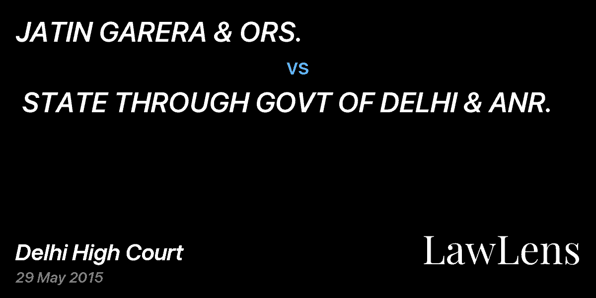 Preview image for JATIN GARERA & ORS.  vs.  STATE THROUGH GOVT OF DELHI & ANR.