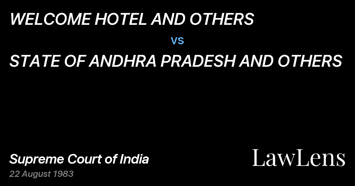 Preview image for WELCOME HOTEL AND OTHERS vs. STATE OF ANDHRA PRADESH AND OTHERS