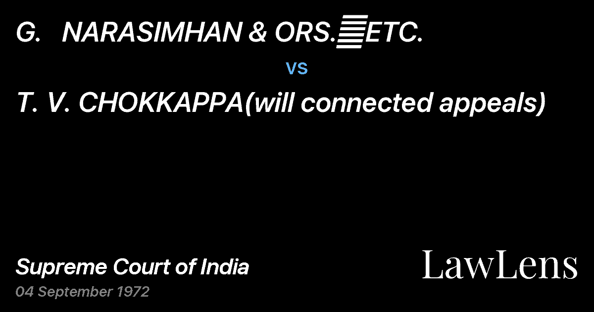 Preview image for G.   NARASIMHAN & ORS.	ETC. vs. T. V. CHOKKAPPA(will connected appeals)
