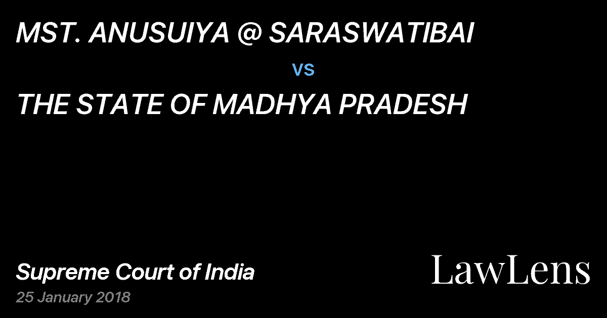 Preview image for MST. ANUSUIYA @ SARASWATIBAI vs. THE STATE OF MADHYA PRADESH