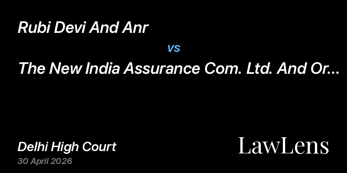 Preview image for Rubi Devi And Anr vs. The New India Assurance Com. Ltd. And Ors