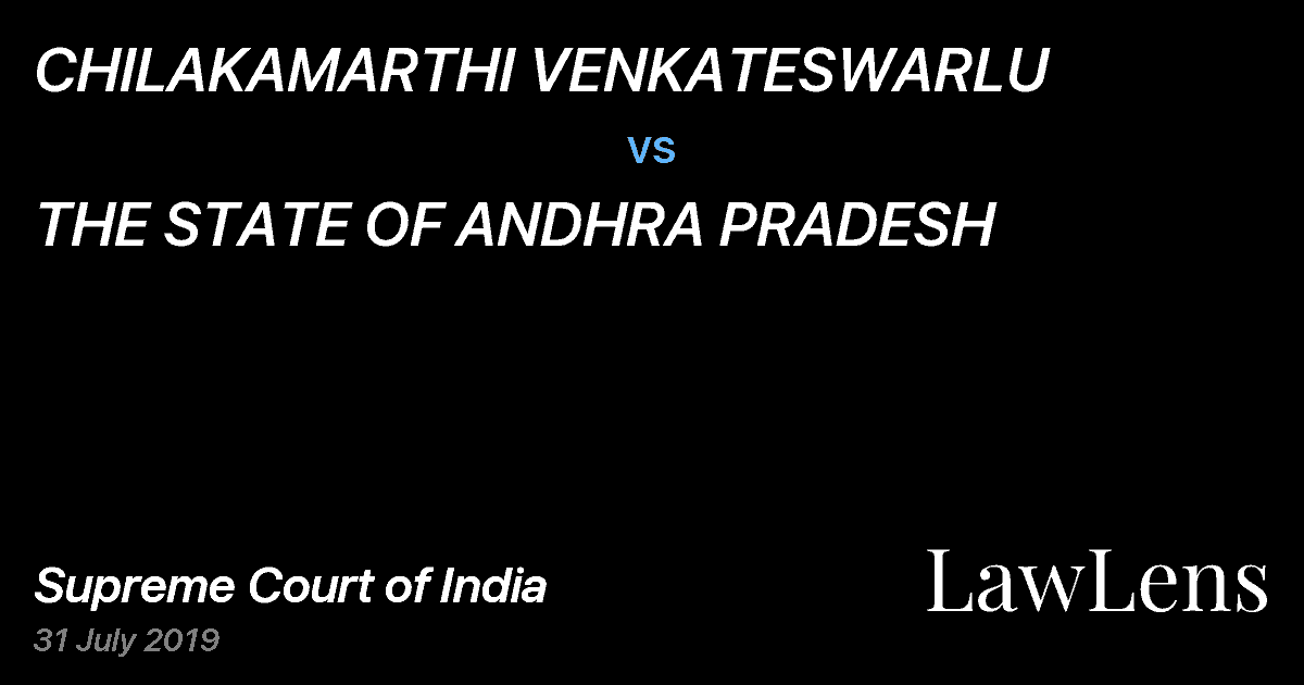 Preview image for CHILAKAMARTHI VENKATESWARLU vs. THE STATE OF ANDHRA PRADESH