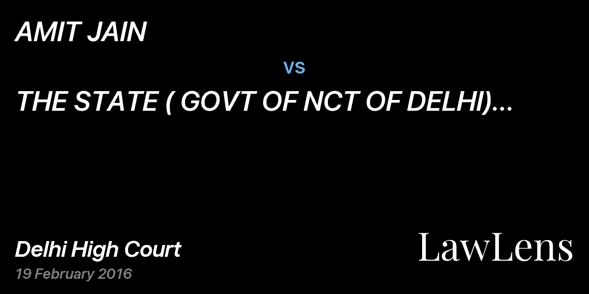 Preview image for AMIT JAIN  vs.  THE STATE ( GOVT OF NCT OF DELHI) & ANR  