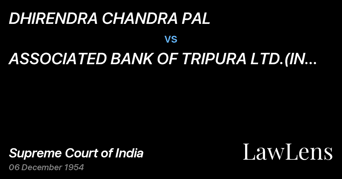 Preview image for DHIRENDRA CHANDRA PAL vs. ASSOCIATED BANK OF TRIPURA LTD.(IN LIQUIDATION)
