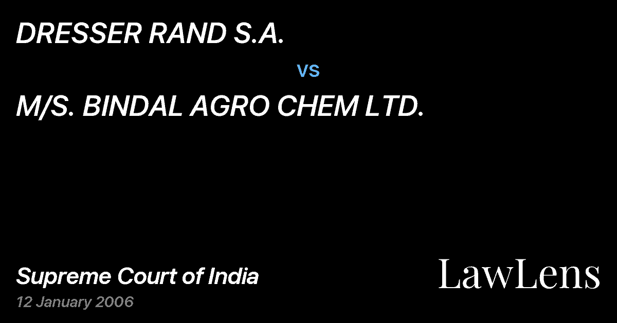 Preview image for DRESSER RAND S.A. vs. M/S. BINDAL AGRO CHEM LTD.