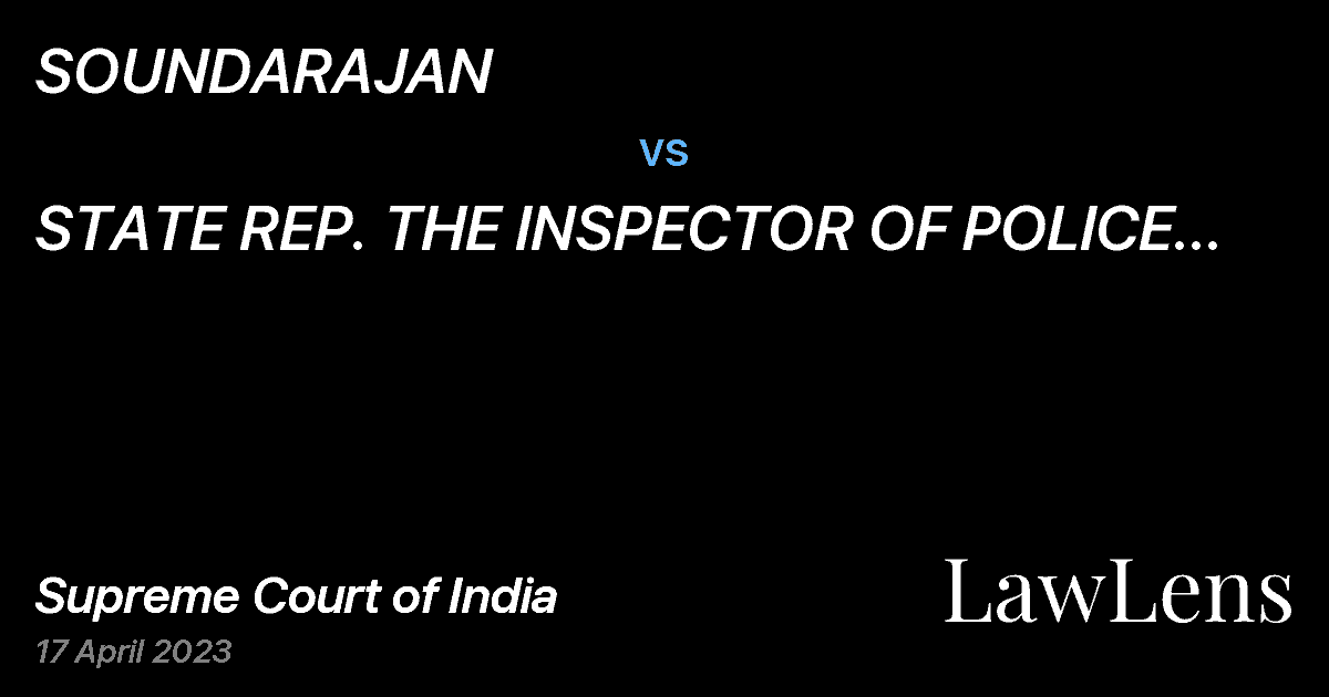 Preview image for SOUNDARAJAN vs. STATE REP.  THE INSPECTOR OF POLICE VIGILANCE ANTICORRUPTION DINDIGUL