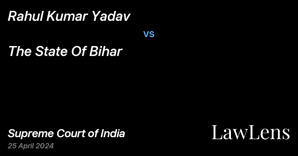 Preview image for Rahul Kumar Yadav vs. The State Of Bihar