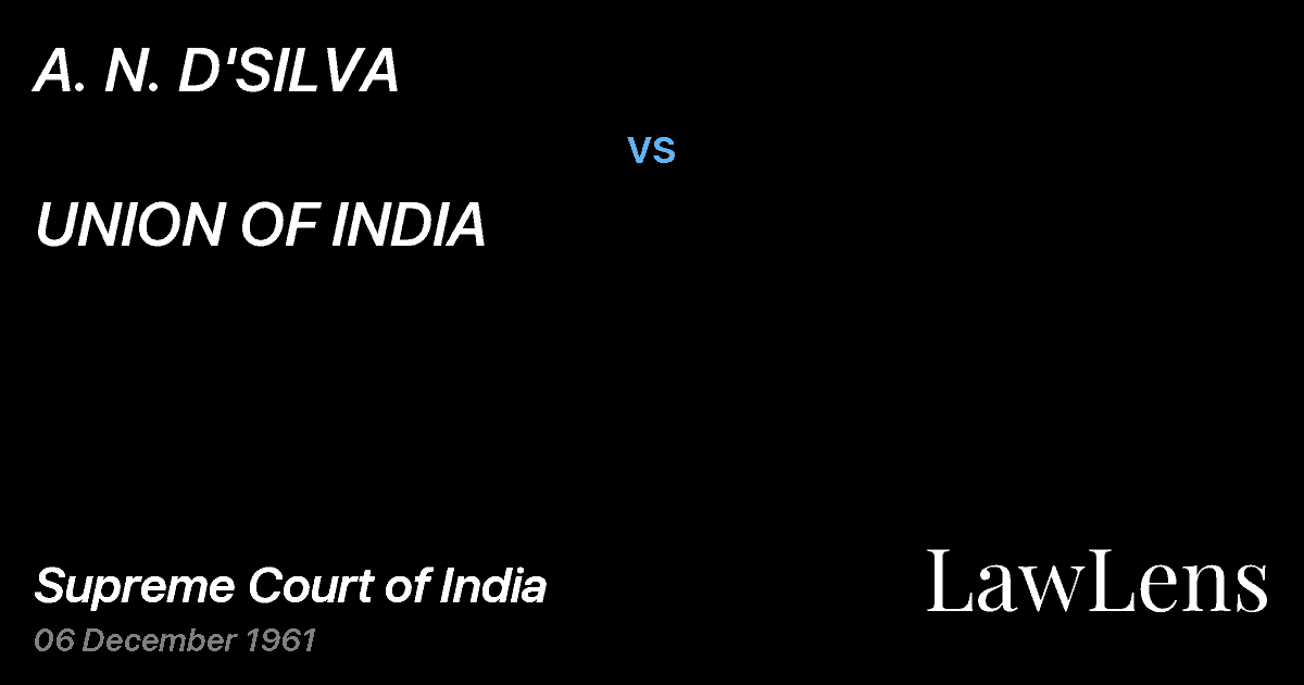 Preview image for A. N. D'SILVA vs. UNION OF INDIA