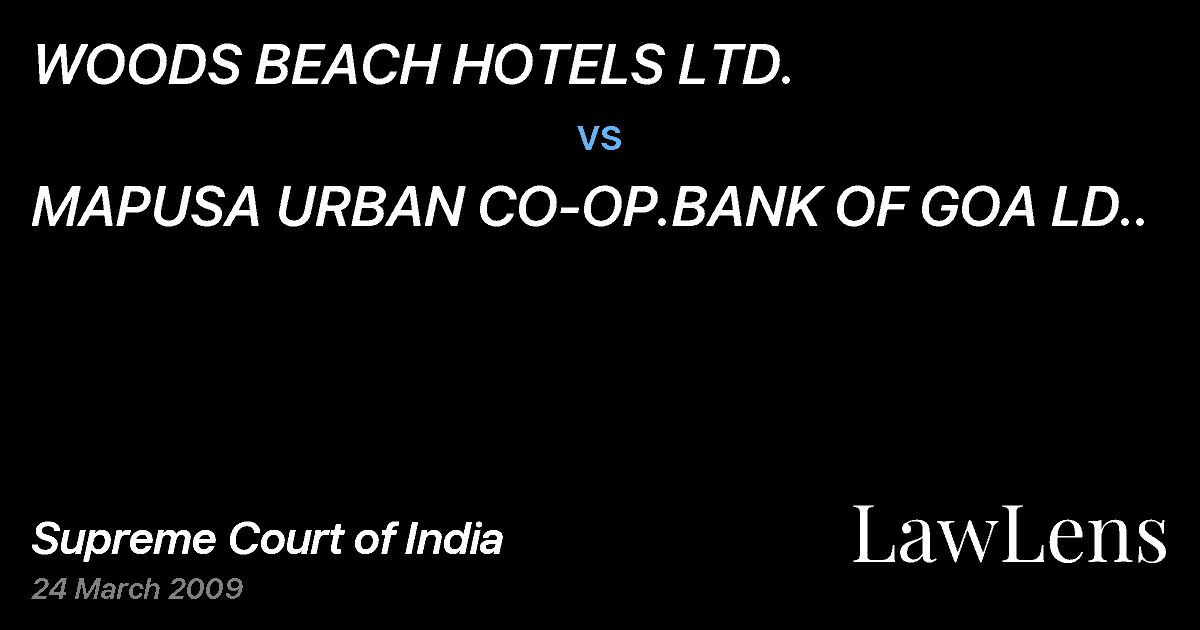 Preview image for WOODS BEACH HOTELS LTD. vs. MAPUSA URBAN CO-OP.BANK OF GOA LD..