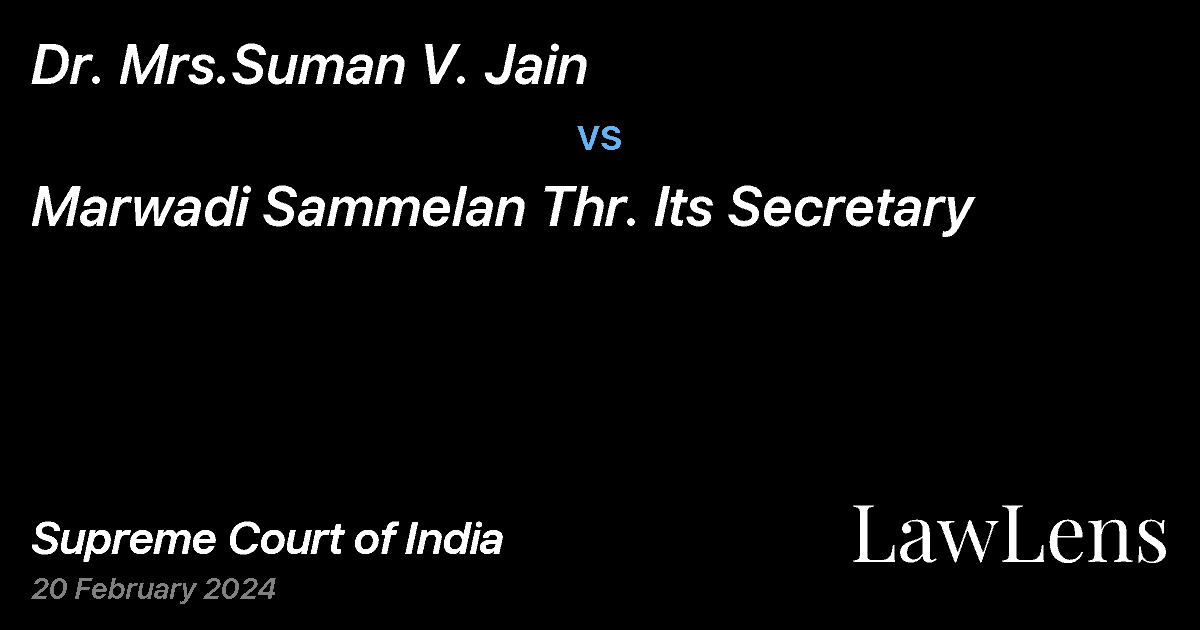 Preview image for Dr. Mrs.Suman V. Jain vs. Marwadi Sammelan Thr. Its Secretary