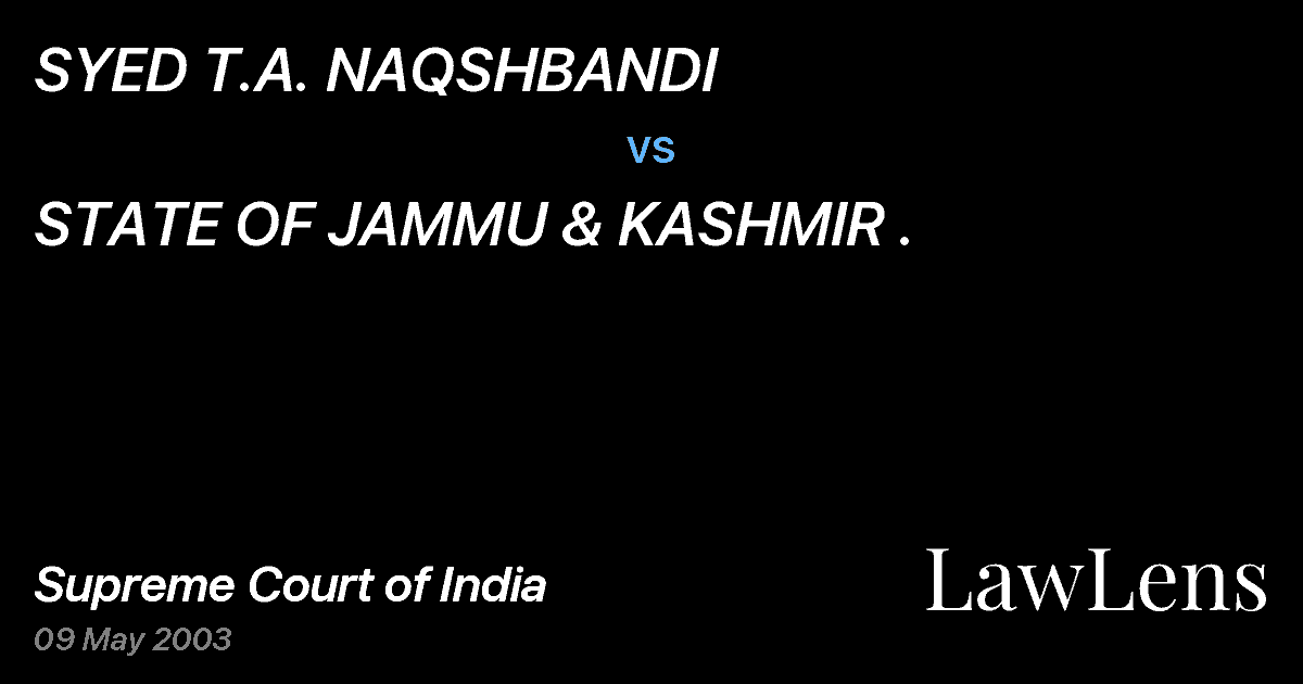 Preview image for SYED T.A. NAQSHBANDI vs. STATE OF JAMMU & KASHMIR .