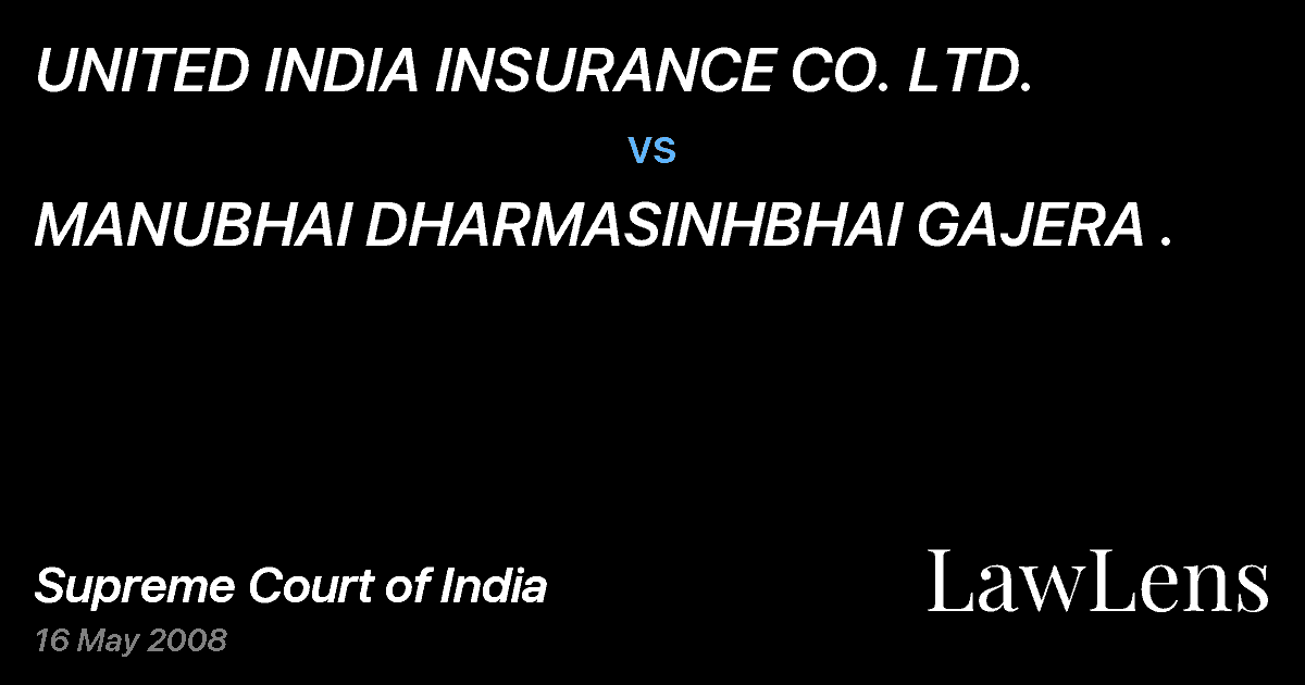Preview image for UNITED INDIA INSURANCE CO. LTD. vs. MANUBHAI DHARMASINHBHAI GAJERA .